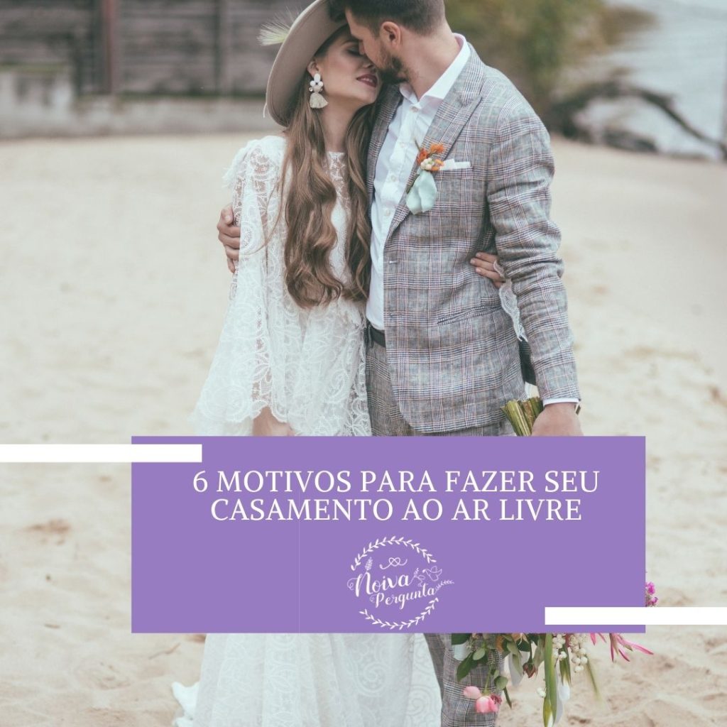 motivos para casar ao ar livre
