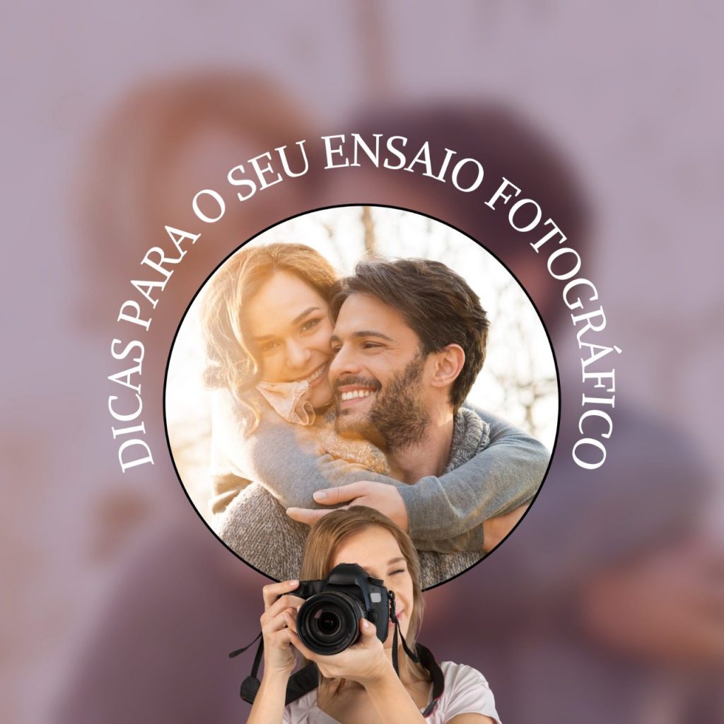 dicas para ensaio fotográfico