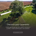 chacaras para casamento