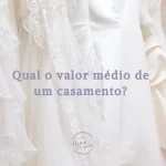 qual o valor médio de um casamento